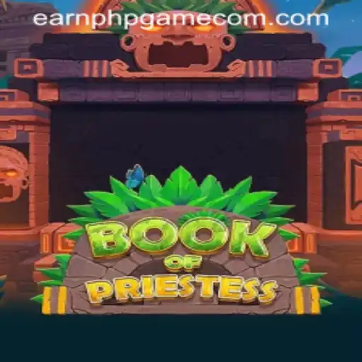 Discover the Adventurous World of 'BookOfPriestess': A New Earn PHP Game
